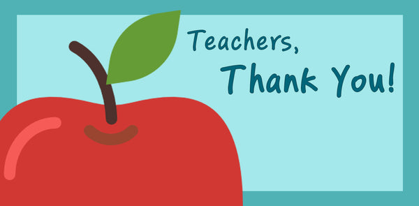 Fond Teacher Memories – Teacher Appreciation Week