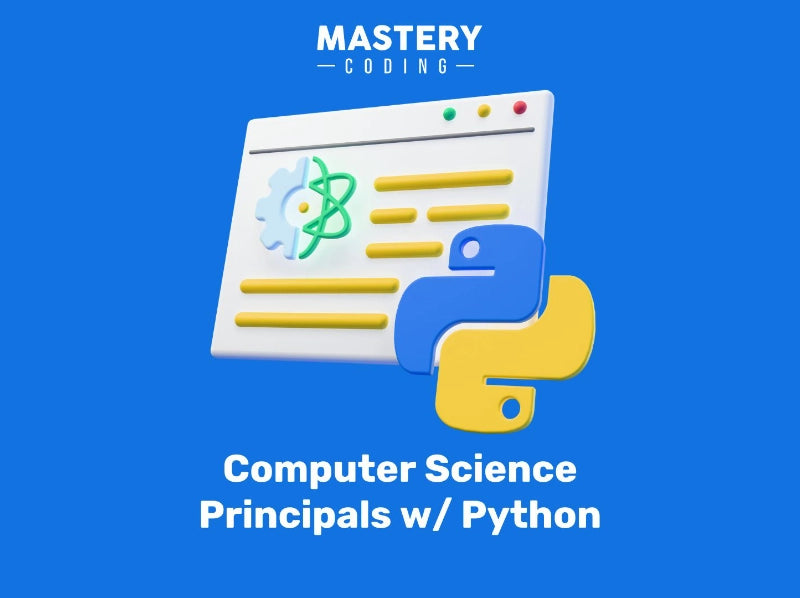 Computer Science Principles with Python