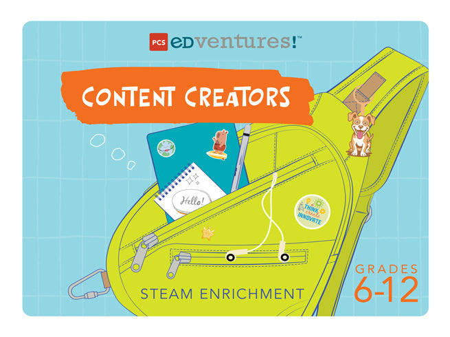 Content Creators, a STEAM Enrichment program by PCS Edventures for grades 6-12
