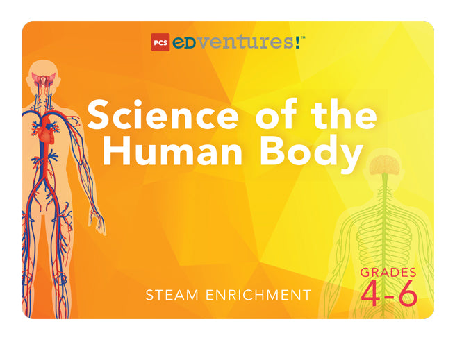 Science of the Human Body, grades 4-6