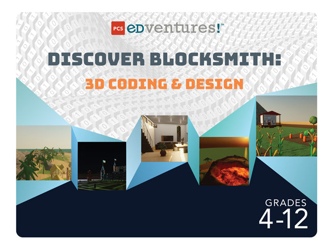 Discover Blocksmith: 3D Coding & Design for grades 4-12